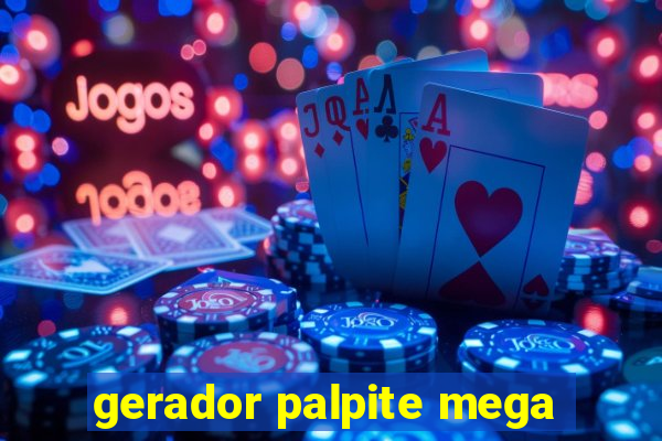 gerador palpite mega-sena hoje